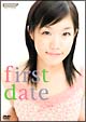 first　date
