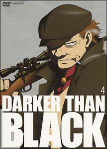 DARKER　THAN　BLACK－黒の契約者－　4