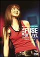Live　Tour　2005　LIKE　A　FUSE　OF　LIVE　and　Tour　Documentary　of“Chance　for　you”