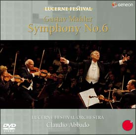 マーラー：交響曲第６番イ短調《悲劇的》アバド、ルツェルン祝祭管弦楽団