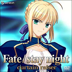 Fate／stay　night　curtain　raiser