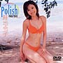 Polish〜First　DVD〜