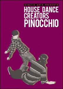 ＫＩＮＥＴＩＣ　ＡＲＴＳ　ｐｒｅｓｅｎｔｓ　ＨＯＵＳＥ　ＤＡＮＣＥ　ＣＲＥＡＴＯＲＳ　ＰＩＮＯＣＣＨＩＯ