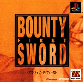 ＢＯＵＮＴＹ　ＳＷＯＲＤ　ＦＩＲＳＴ　Ｍａｊｏｒ　Ｗａｖｅ　シリーズ