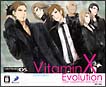 VitaminX　Evolution　＜Limited　Edition＞