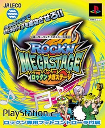 ＲＯＣＫ’Ｎ　ＭＥＧＡＳＴＡＧＥ