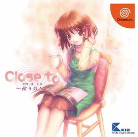 Ｃｌｏｓｅ　ｔｏ　～祈りの丘～