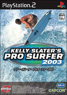 ＫＥＬＬＹ　ＳＬＡＴＥＲ’Ｓ　ＰＲＯ　ＳＵＲＦＥＲ　２００３