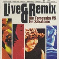 ＬＩＶＥ＆ＲＥＭＩＸ