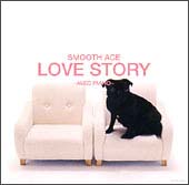 ＬＯＶＥ　ＳＴＯＲＹ～ＡＶＥＣ　ＰＩＡＮＯ～