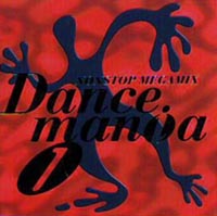 ＤＡＮＣＥＭＡＮｉＡ　１