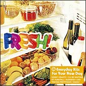 FRESH!-EVERYDAY HITS FOR YOUR NEW DAY