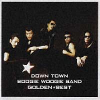 ゴールデン☆ベスト・シリーズ ダウン・タウン・ブギウギ・バンド