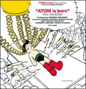 そしてアトムは生まれた“ATOM is born”the remixes