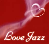 ＬＯＶＥ　ＪＡＺＺ