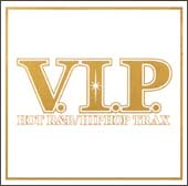 Ｖ．Ｉ．Ｐ．　ホット・Ｒ＆Ｂ／ヒップホップ・トラックス