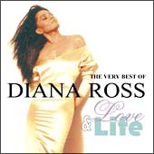 ＬＯＶＥ　ＡＮＤ　ＬＩＦＥ，ＴＨＥ　ＶＥＲＹ　ＢＥＳＴ　ＯＦ　ＤＩＡＮＡ　ＲＯＳＳ