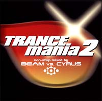 Ｔｒａｎｃｅｍａｎｉａ　２