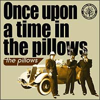 Ｏｎｃｅ　ｕｐｏｎ　ａ　ｔｉｍｅ　ｉｎ　ｔｈｅ　ｐｉｌｌｏｗｓ