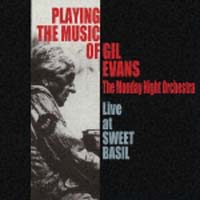 Playing The Music Of Gil Evans (Live At Sweet Basil)