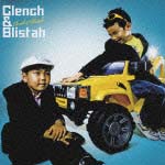 Clench & Blistah