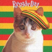 Ｒｅｇｇａｅ　Ｄａｙ　レゲエでぇい！！