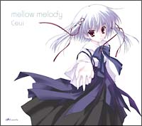 ｍｅｌｌｏｗ　ｍｅｌｏｄｙ