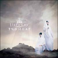 tiaraway『TWO:LEAF』