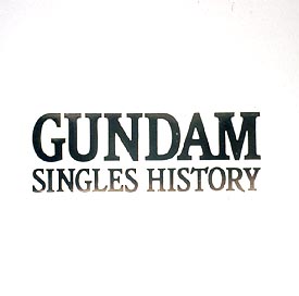 GUNDAM～SINGLE HISTORY