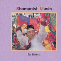 世界宗教音楽ライブラリー　４９～韓国広陵の巫楽