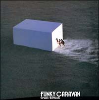 SPACE CIRCUS FUNKY CARAVAN 紙ジャケット仕様 CD FUNKY CARAVAN(紙ジャケット仕様)/スペース サーカス - 販売CD