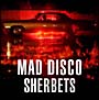MAD　DISCO(DVD付)