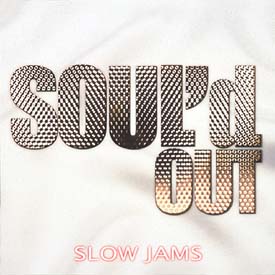 Soul D Out Slow Jams オムニバス 本 漫画やdvd Cd ゲーム アニメをtポイントで通販 Tsutaya オンラインショッピング