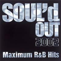 ＳＯＵＬ’ｄ　ＯＵＴ　２００２