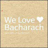 Ｗｅ　ＬＯＶＥ　バカラック～Ｓｗｅｅｔ　Ｗｏｒｋｓ　ｏｆ　Ｂｕｒｔ　Ｂａｃｈａｒａｃｈ