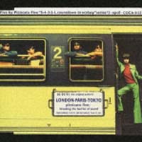 超音速のピチカート・ファイヴ“LONDON-PARIS-TOKYO”/PIZZICATO FIVE