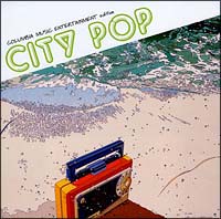 CITY POP COLMBIA MUSIC ENTERTAINMENT edition