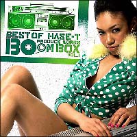 Best Of HASE-T Produce Works『BoomBox Vol.1』