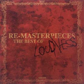 ＲＥ　ＭＡＳＴＥＲＰＩＥＣＥＳ～ザ・ベスト・オブ・ラウドネス～ＬＯＵＤＮＥＳＳ