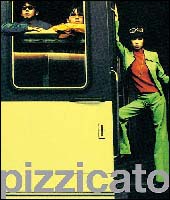 プロフ必読☆　0605 超音速のピチカート・ファイヴ“LONDON-PARIS-TOKYO”/PIZZICATO