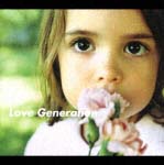 ＬＯＶＥ　ＧＥＮＥＲＡＴＩＯＮ