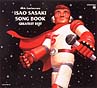 ISAO　SASAKI　SONG　BOOK－Greatest　Best－　40th　Anniversary