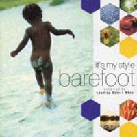 Ｉｔ’ｓ　ｍｙ　ｓｔｙｌｅ　“ｂａｒｅｆｏｏｔ”Ｃｏｍｐｉｌｅｄ　ｂｙ　Ｓｅｌｅｃｔ　Ｓｈｏｐ