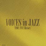 ＶＯＩＣＥＳ　ｉｎ　ＪＡＺＺ