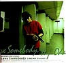 Love　Somebody（CINEMA　version）