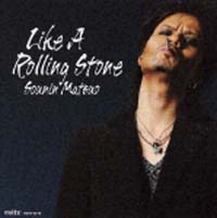 Ｌｉｋｅ　Ａ　Ｒｏｌｌｉｎｇ　Ｓｔｏｎｅ