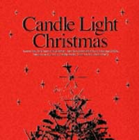 ＣＡＮＤＬＥ　ＬＩＧＨＴ　ＣＨＲＩＳＴＭＡＳ