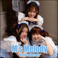 Ｍｅｉｄ’ｓ　Ｍｅｌｏｄｙ