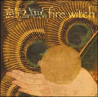 緑血－ＲＹＯＫＵＣＨＩ－　＆　ＦＩＲＥ　ＷＩＴＣＨ