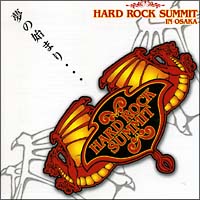 ＨＡＲＤ　ＲＯＣＫ　ＳＵＭＭＩＴ　ｉｎ　ＯＳＡＫＡ